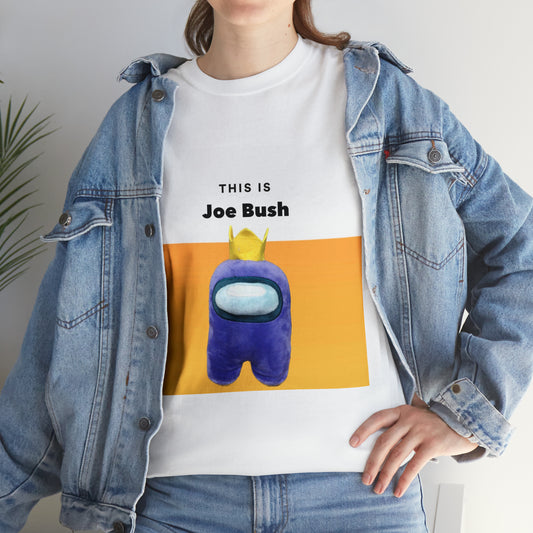 The Joe Bush Tee